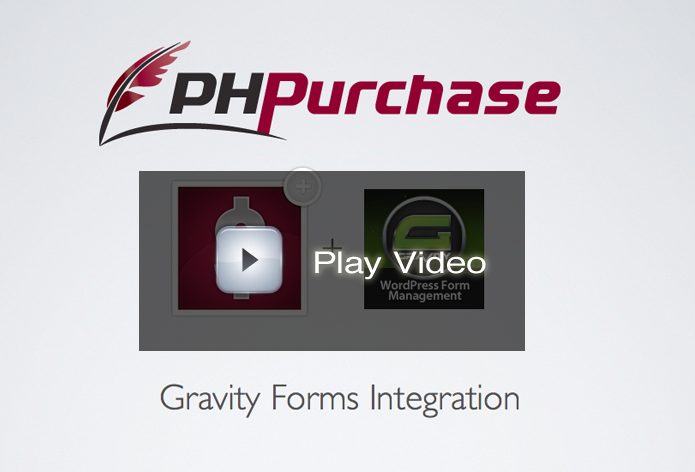 PHPurchase + Gravity Forms PHPurchase + Gravity Forms